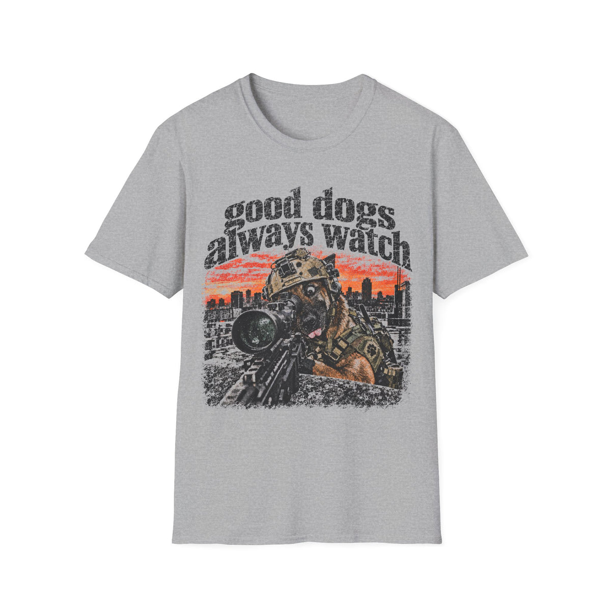 Good Dogs Always Watch T-Shirt