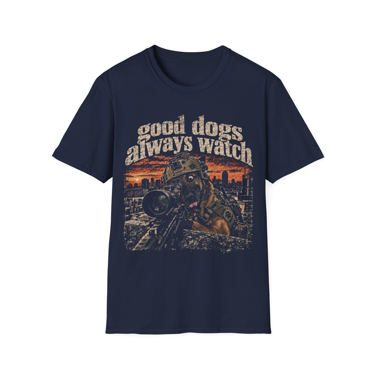 Good Dogs Always Watch T-Shirt