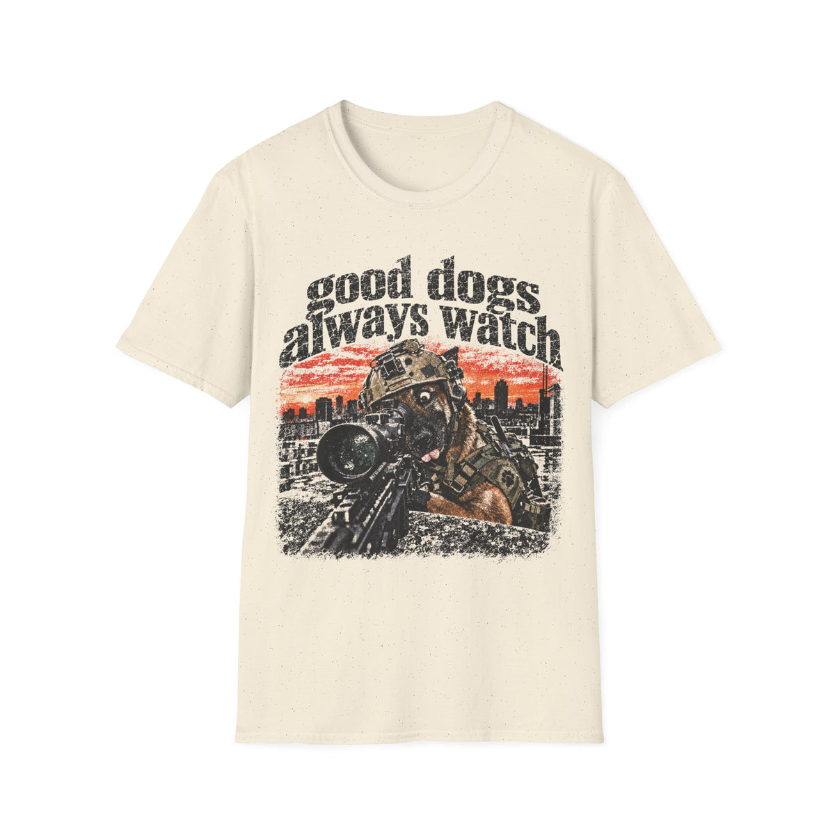 Good Dogs Always Watch T-Shirt