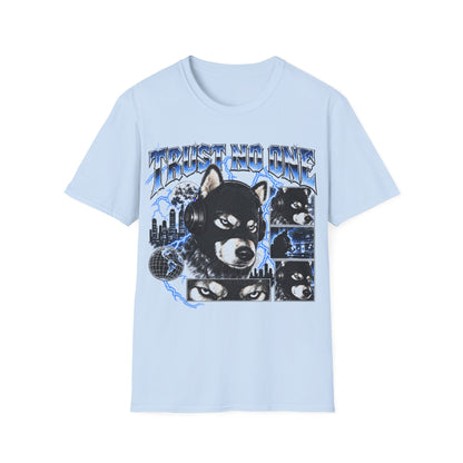 Trust No One Dog T-Shirt
