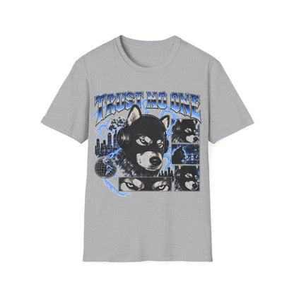 Trust No One Dog T-Shirt