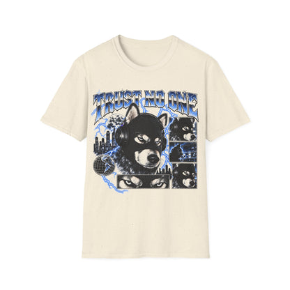 Trust No One Dog T-Shirt