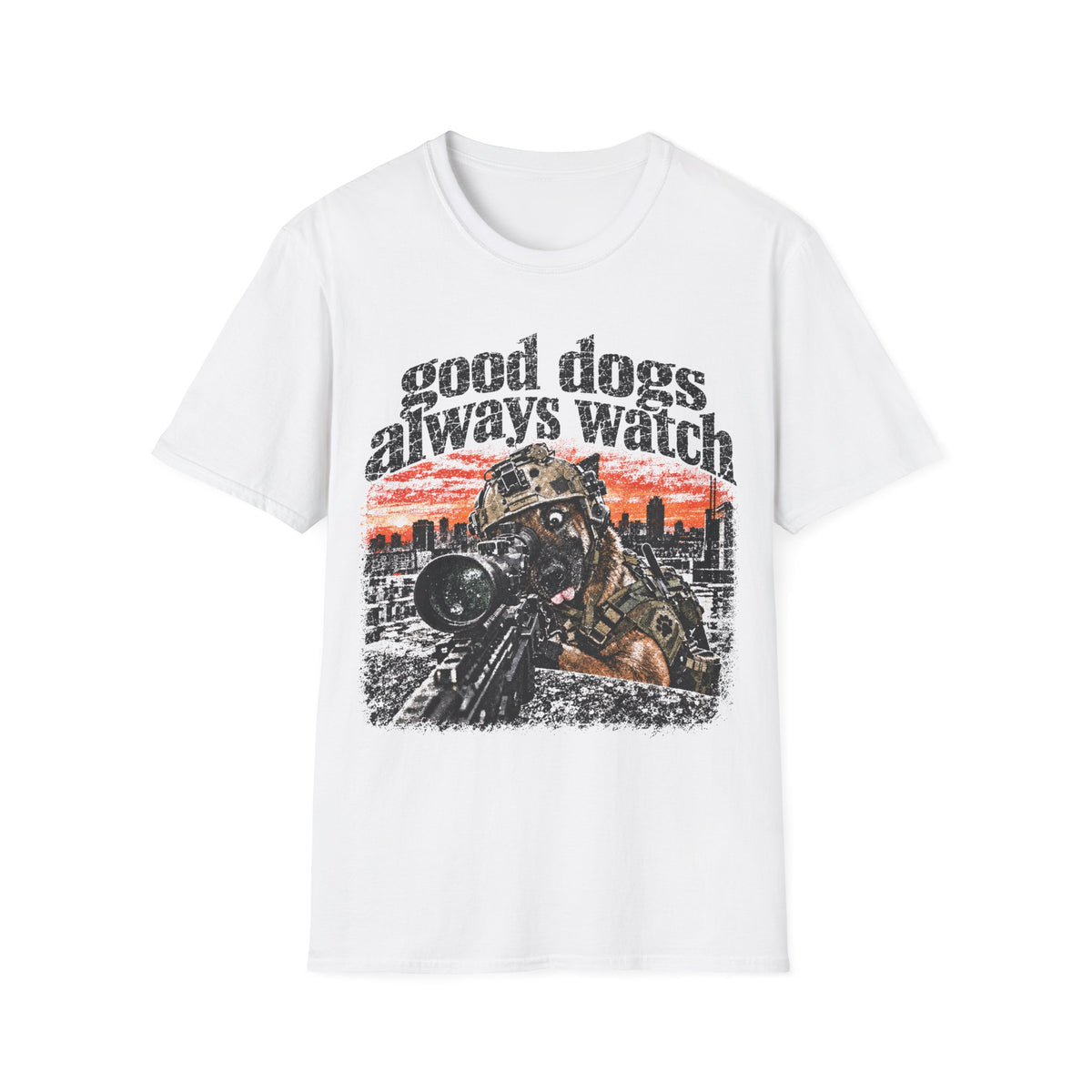 Good Dogs Always Watch T-Shirt