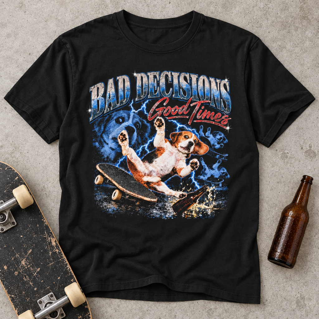 Bad Decisions Dog T-Shirt